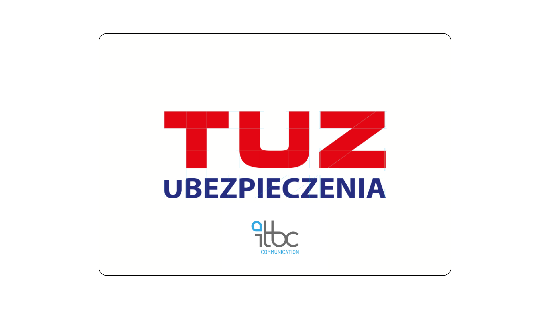 ITBC Communication dla TUZ Ubezpieczenia